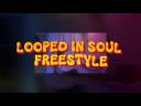 Looped In Soul (Freestyle) | ChordOfAnnie